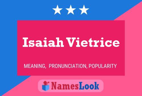 Постер имени Isaiah Vietrice