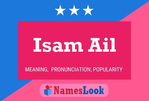 Постер имени Isam Ail