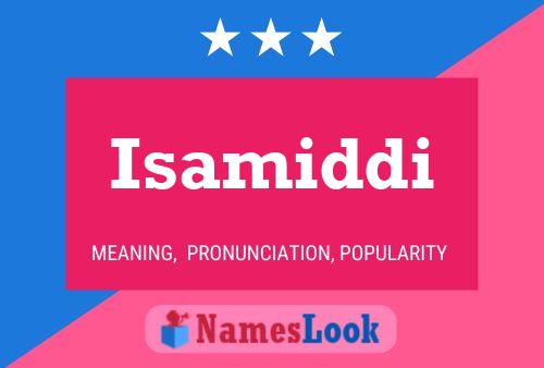 Постер имени Isamiddi