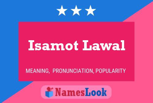 Постер имени Isamot Lawal