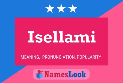 Постер имени Isellami