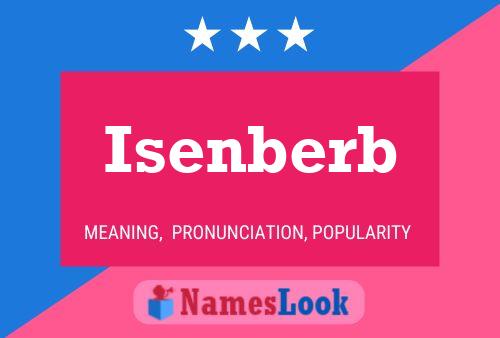 Постер имени Isenberb