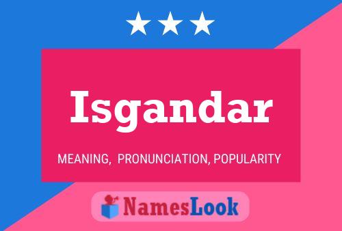 Постер имени Isgandar