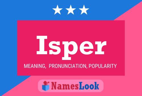 Постер имени Isper