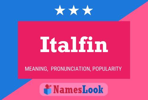 Постер имени Italfin