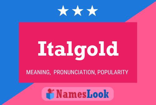 Постер имени Italgold