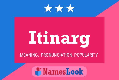 Постер имени Itinarg