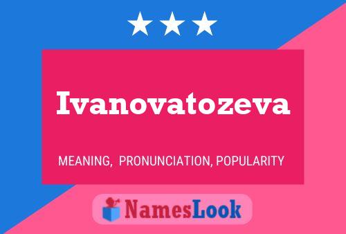 Постер имени Ivanovatozeva