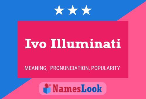 Постер имени Ivo Illuminati