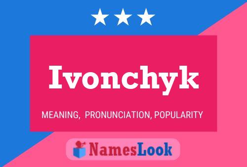 Постер имени Ivonchyk