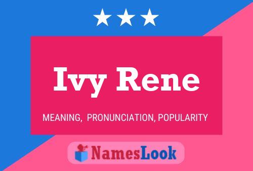 Постер имени Ivy Rene