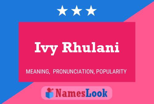 Постер имени Ivy Rhulani