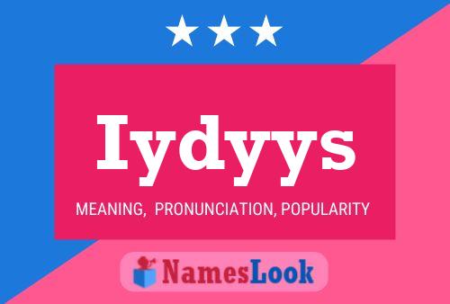 Постер имени Iydyys