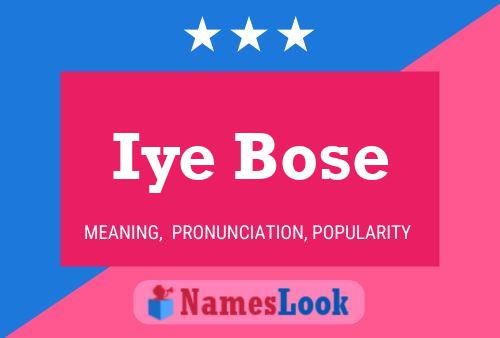 Постер имени Iye Bose