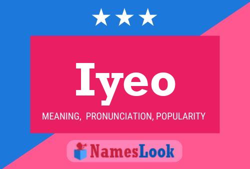 Постер имени Iyeo