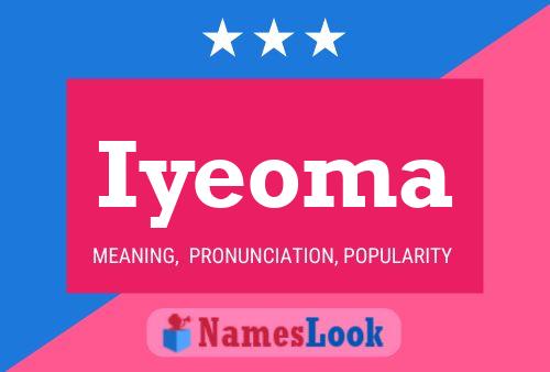 Постер имени Iyeoma