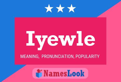 Постер имени Iyewle