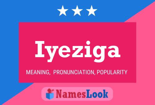 Постер имени Iyeziga