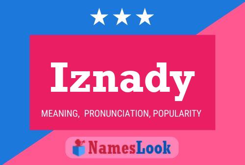 Постер имени Iznady