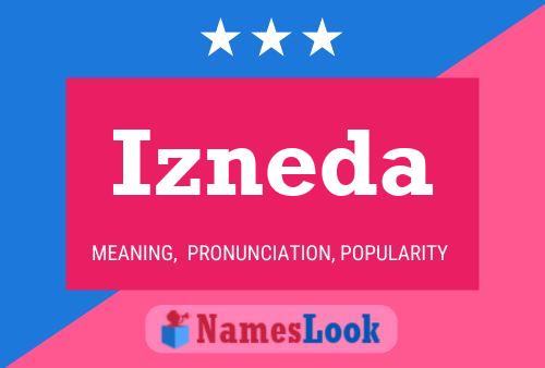 Постер имени Izneda