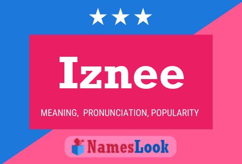 Постер имени Iznee