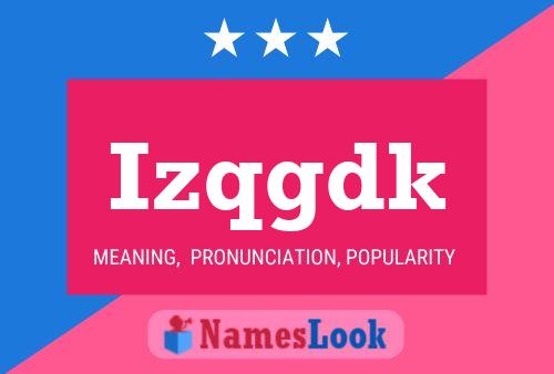 Постер имени Izqgdk