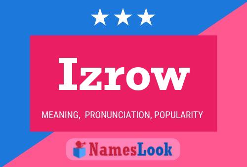 Постер имени Izrow