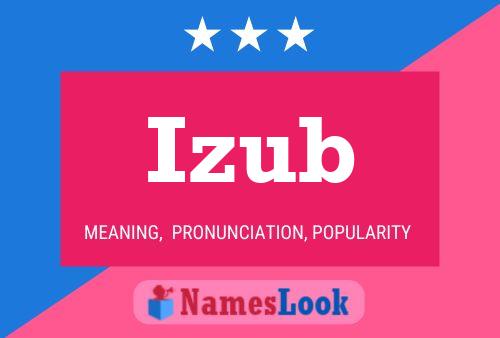 Постер имени Izub