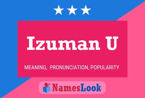 Постер имени Izuman U