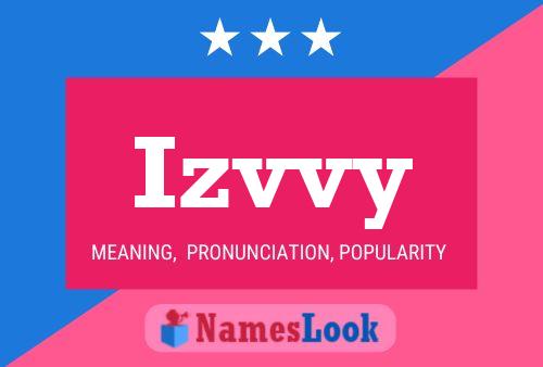 Постер имени Izvvy