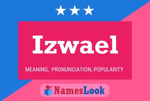 Постер имени Izwael