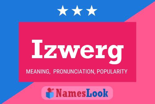 Постер имени Izwerg