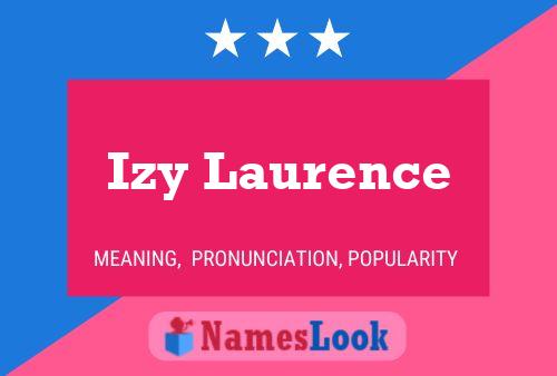 Постер имени Izy Laurence