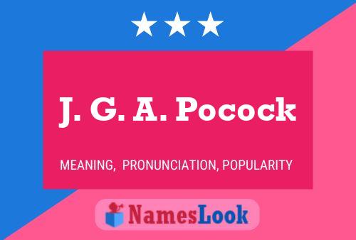 Постер имени J. G. A. Pocock