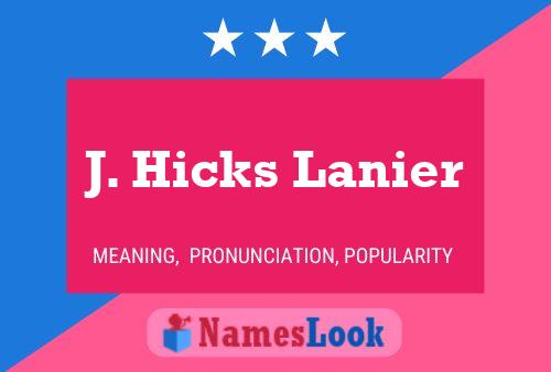 Постер имени J. Hicks Lanier