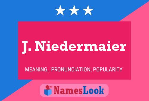 Постер имени J. Niedermaier