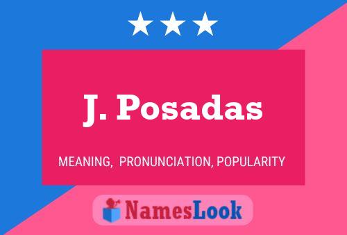 Постер имени J. Posadas