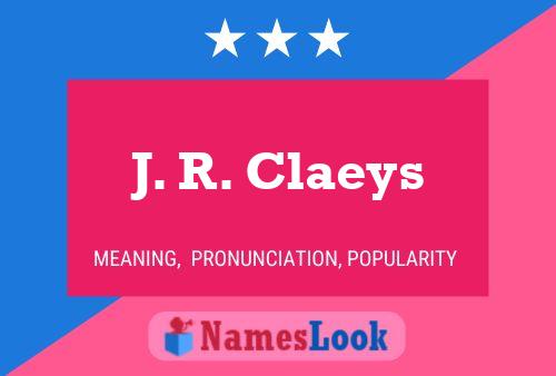 Постер имени J. R. Claeys