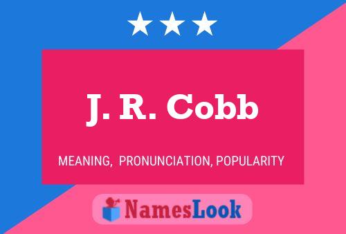 Постер имени J. R. Cobb