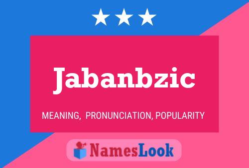 Постер имени Jabanbzic