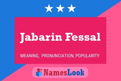 Постер имени Jabarin Fessal