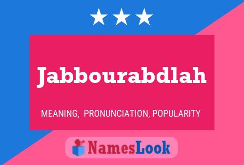 Постер имени Jabbourabdlah