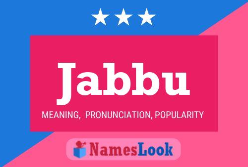 Постер имени Jabbu