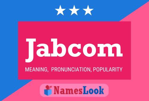 Постер имени Jabcom