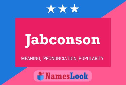 Постер имени Jabconson