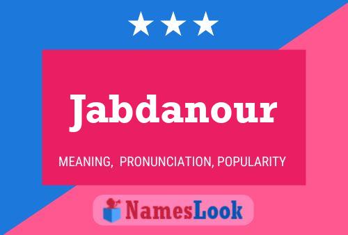 Постер имени Jabdanour