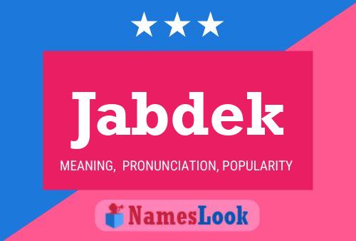 Постер имени Jabdek