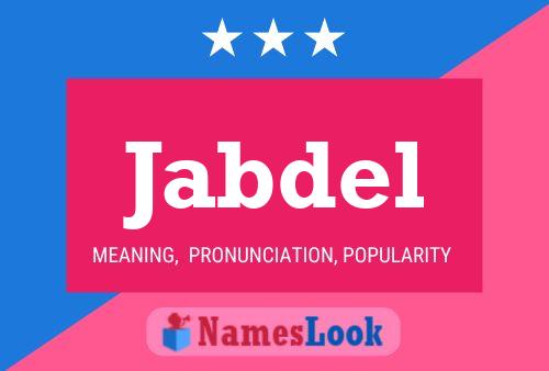 Постер имени Jabdel