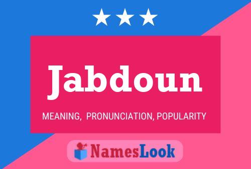 Постер имени Jabdoun