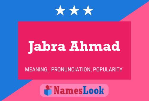 Постер имени Jabra Ahmad